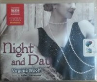 Night and Day written by Virginia Woolf performed by Juliet Stevenson on CD (Unabridged)